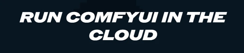 Comfy Cloud